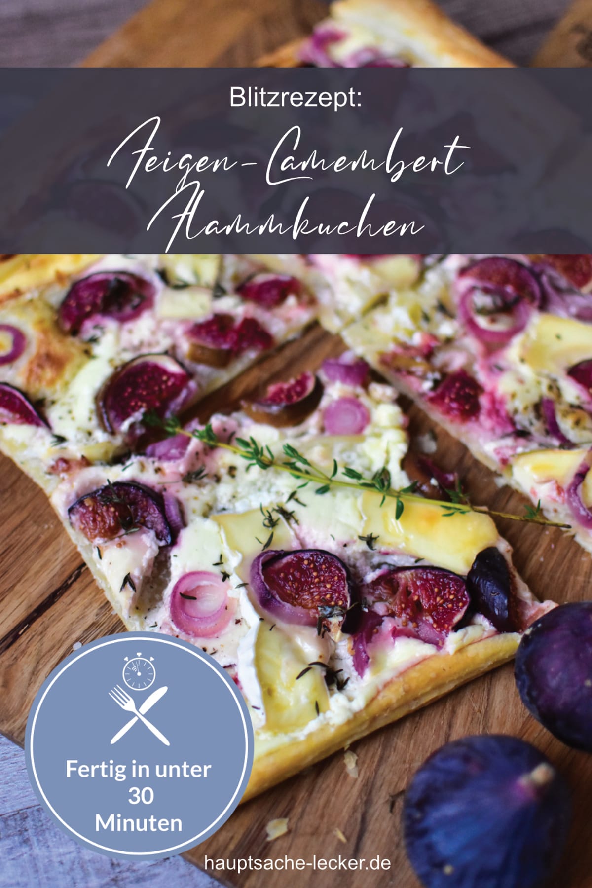 Fixer Flammkuchen Mit Camembert Und Feigen