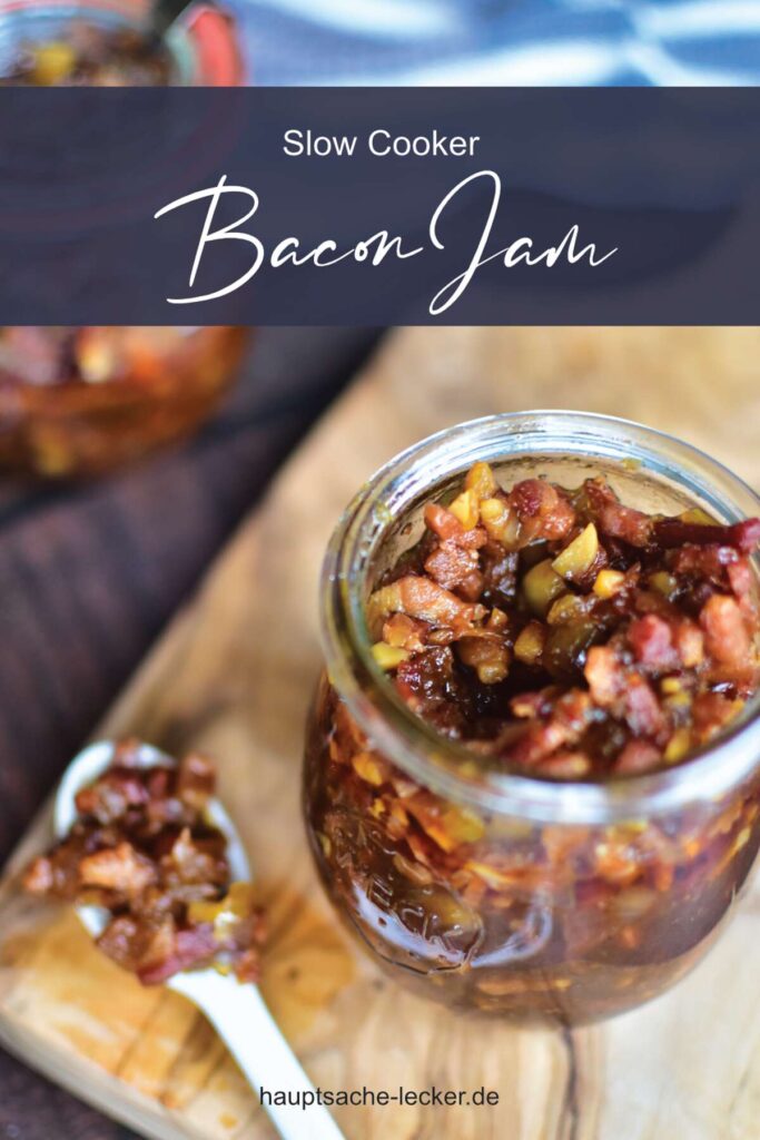 Rezept selbstgemachter Bacon Jam im Glas