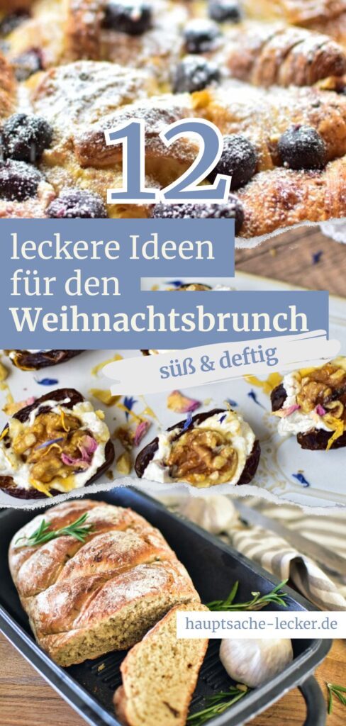 Pin mit leckeren Ideen für den Weihnachtsbrunch - süß und deftig