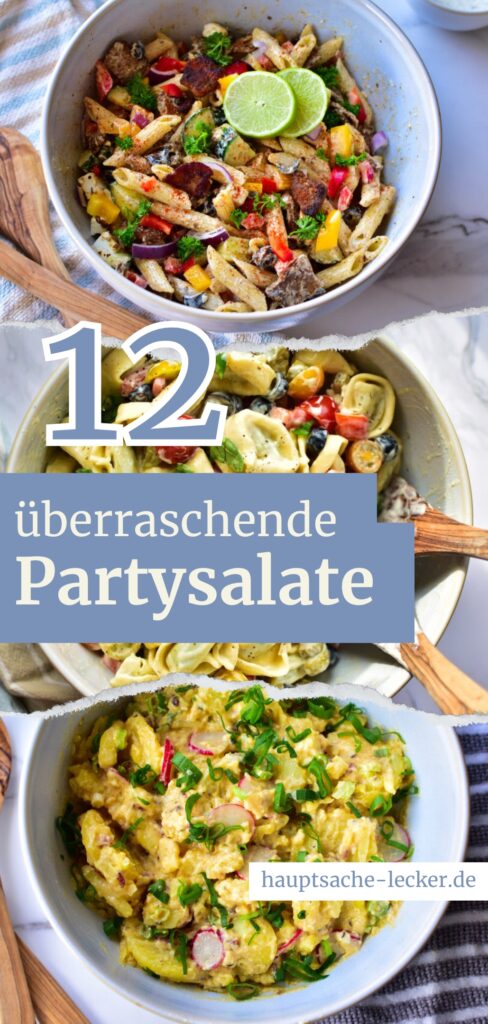 Übersicht mit 3 der 12 besten Partysalate Rezepte