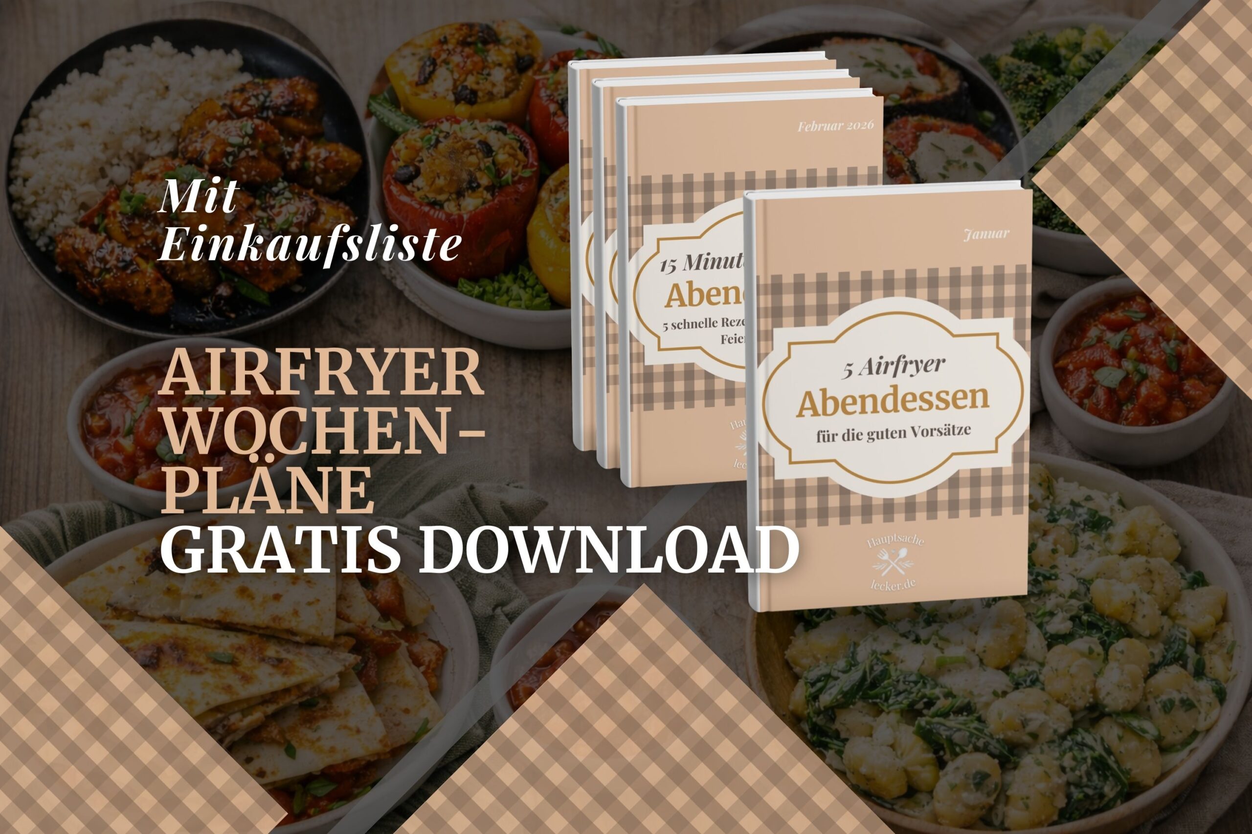 Ein Airfryer Wochenplan, vor einem Hintergrund mit einfachen Rezepten aus der Heißluftfritteuse